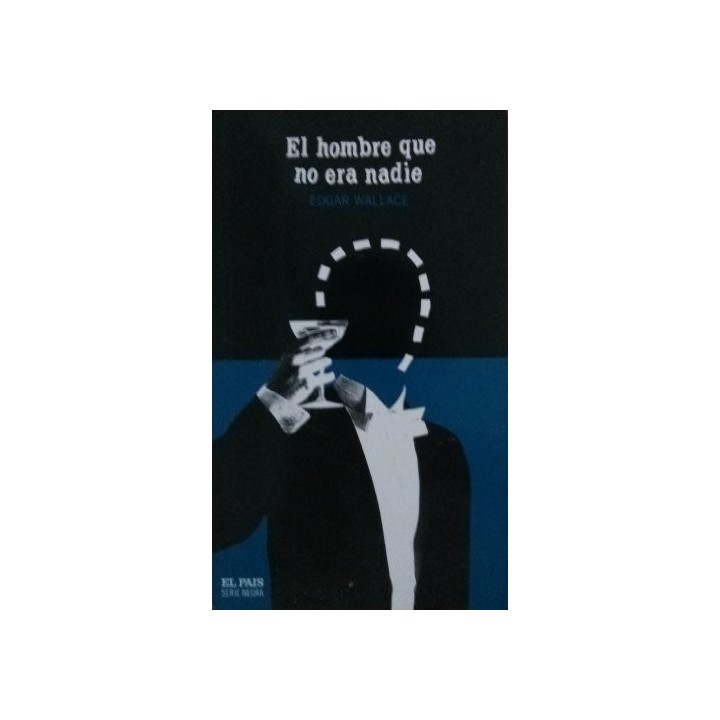 EL HOMBRE QUE NO ERA NADIE